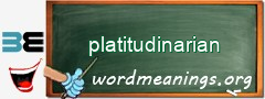 WordMeaning blackboard for platitudinarian